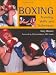 Boxing: Training, Skills and Techniques