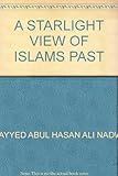 A starlight view of Islam's past