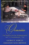 Ocasiao: The Marquis and the Anthropologist, A Collaboration: The Marquis and the Anthropologist, A Collaboration (Alterations Book Series)
