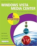 Windows Vista Media Center in Easy Steps (In Easy Steps)