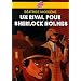 Un rival pour Sherlock Holmes
