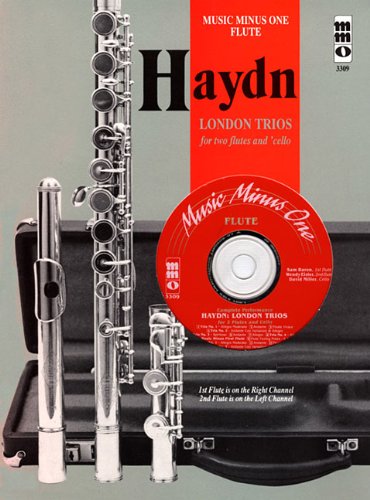 Music Minus One Flute: Haydn Four 'London' Trios for 2 Flutes & Violoncello, HobIV:1-4 (Book & CD) (Music Minus One (Numbered))