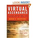 Virtual Ascendance: Video Games and the Remaking of Reality