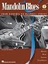 Mandolin Blues: From Memphis to Maxwell Street