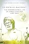 He Knew He Was Right: The Irrepressible Life of James Lovelock