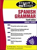 Schaum's Outline of Spanish Grammar (4th edition)