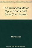The Guinness motorcycle sport fact book