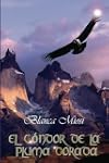 El c�ndor de la pluma dorada