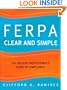 FERPA Clear and Simple: The College Professional's Guide to Compliance (Josseybass)