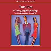 True Lies | [Margaret Johnson-Hodge]
