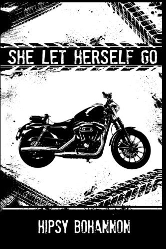 She Let Herself Go (Volume 1)