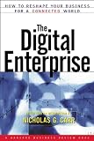 Digital Enterprise : How to Reshape Your Business for a Connected World (A Harvard Business Review Book)