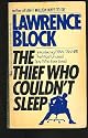 The Thief Who Couldn't Sleep