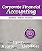 Corporate Financial Accounting