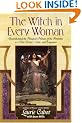 The Witch in Every Woman
