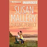 Chasing Perfect: A Fool's Gold Romance, Book 1 | Susan Mallery