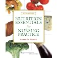 Nutrition Essentials for Nursing Practice by Susan G. Dudek