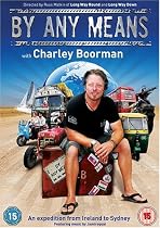 Charley Boorman - By Any Means [DVD]