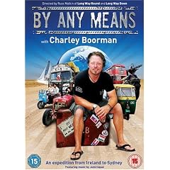 Charley Boorman - By Any Means [DVD]