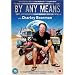 Charley Boorman - By Any Means [DVD]
