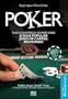 POKER - Tudo o que precisa de saber sobre o mais popular jogo de cartas do mundo