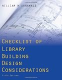 Checklist of Library Building Design Considerations