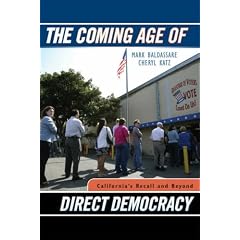 The Coming Age of Direct Democracy: California's Recall and Beyond