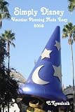 Simply Disney: Vacation Planning Made Easy 2008
