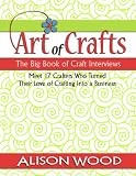 The Big Book of Craft Interviews