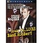 Great St. Louis Bank Robbery, The