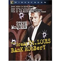 Great St. Louis Bank Robbery, The