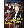 Great St. Louis Bank Robbery, The