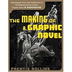 The Making of a Graphic Novel: The Resonator