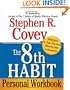 The 8th Habit Personal Workbook: Strategies to Take You from Effectiveness to Greatness