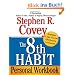 The 8th Habit Personal Workbook: Strategies to Take You from Effectiveness to Greatness