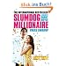 Slumdog Millionaire. Film Tie-In