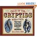 Tales of the Cryptids: Mysterious Creatures That May or May Not Exist (Darby Creek Publishing)
