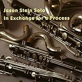 Solo - In Exchange For A Process