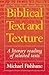 Biblical Text and Texture: A Literary Reading of Selected Texts
