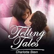 Telling Tales | [Charlotte Stein]