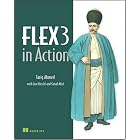 Flex3 in Action by Tariq Ahmed, Jon Hirschi, and Faisal Abid