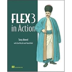 Flex 3 in Action (Flex 4 in Action, MEAP)