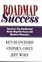 Roadmap to Success: America's Top Intellectual Minds Map Out Successful Business Strategies