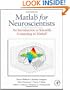 MATLAB for Neuroscientists: An Introduction to Scientific Computing in MATLAB