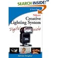 Nikon Creative Lighting System Digital Field Guide by J. Dennis Thomas