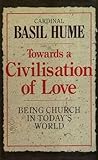 Towards a civilisation of love