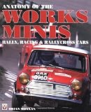 Anatomy of the Works Mini (Motorsport Books)
