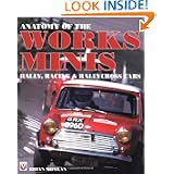 Anatomy of the Works Mini (Motorsport Books) by Brian Moylen