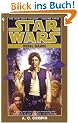 Star Wars: The Han Solo Trilogy: Rebel Dawn: Rebel Dawn Book 3