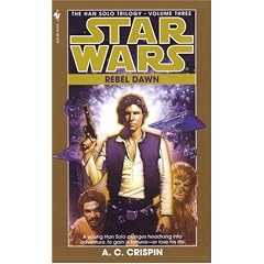 Rebel Dawn (Star Wars: The Han Solo Trilogy, Vol. 3)